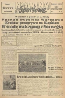 Nowiny Sportowe : tygodniowy dodatek „Głosu Wielkopolskiego”. 1947, nr 11