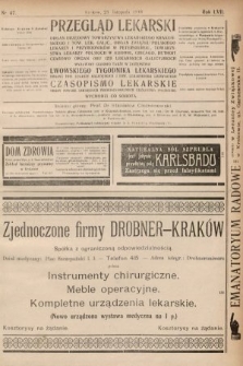 Przegląd Lekarski oraz Czasopismo Lekarskie. 1918, nr 47