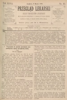 Przegląd Lekarski : organ Towarzystw Lekarskich Krakowskiego i Galicyjskiego. 1889, nr 10