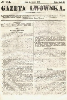 Gazeta Lwowska. 1858, nr 184