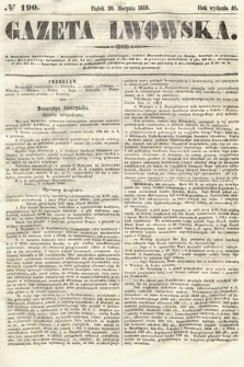 Gazeta Lwowska. 1858, nr 190