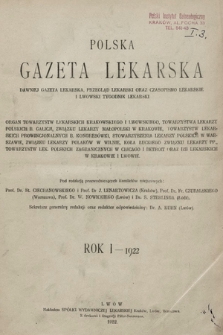 Polska Gazeta Lekarska : dawniej Gazeta Lekarska, Przegląd Lekarski oraz Czasopismo Lekarskie i Lwowski Tygodnik Lekarski. 1922, spis rzeczy 