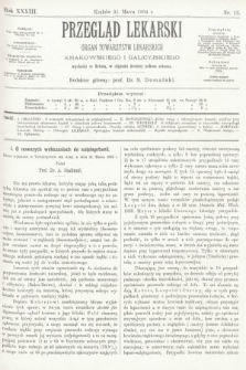Przegląd Lekarski : organ Towarzystw Lekarskich Krakowskiego i Galicyjskiego. 1894, nr 13