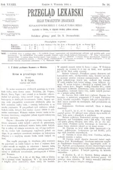 Przegląd Lekarski : organ Towarzystw Lekarskich Krakowskiego i Galicyjskiego. 1894, nr 36