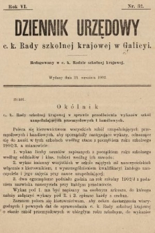 Dziennik Urzędowy c. k. Rady szkolnej krajowej w Galicyi. 1902, nr 32