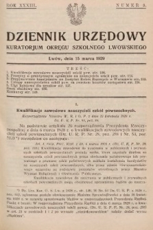 Dziennik Urzędowy Kuratorjum Okręgu Szkolnego Lwowskiego. 1929, nr 3