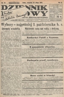 Dziennik Ludowy : organ Polskiej Partyi Socyalistycznej. 1922, nr 44