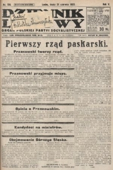 Dziennik Ludowy : organ Polskiej Partyi Socyalistycznej. 1922, nr 136