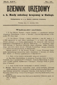 Dziennik Urzędowy c. k. Rady szkolnej krajowej w Galicyi. 1910, nr 10
