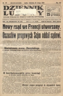 Dziennik Ludowy : organ Polskiej Partji Socjalistycznej. 1930, nr 44