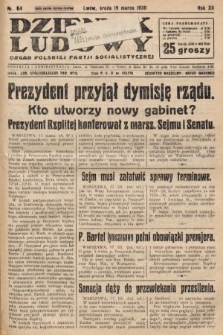 Dziennik Ludowy : organ Polskiej Partji Socjalistycznej. 1930, nr 64