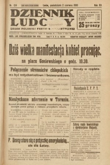 Dziennik Ludowy : organ Polskiej Partji Socjalistycznej. 1930, nr 124