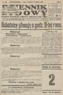 Dziennik Ludowy : organ Polskiej Partyi Socyalistycznej. 1922, nr 246