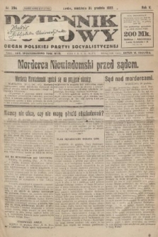 Dziennik Ludowy : organ Polskiej Partyi Socyalistycznej. 1922, nr 294