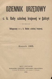 Dziennik Urzędowy c. k. Rady szkolnej krajowej w Galicyi. 1905 [całość]