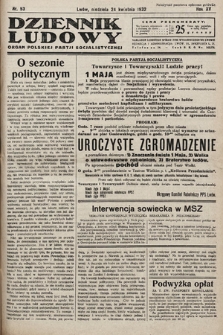 Dziennik Ludowy : organ Polskiej Partij Socjalistycznej. 1932, nr 93