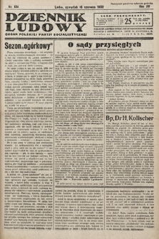 Dziennik Ludowy : organ Polskiej Partij Socjalistycznej. 1932, nr 134