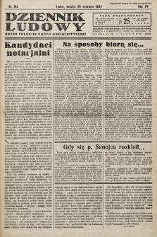 Dziennik Ludowy : organ Polskiej Partij Socjalistycznej. 1932, nr 142
