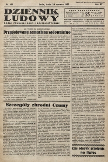 Dziennik Ludowy : organ Polskiej Partij Socjalistycznej. 1932, nr 145