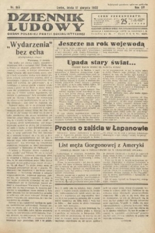 Dziennik Ludowy : organ Polskiej Partij Socjalistycznej. 1932, nr 185