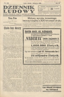 Dziennik Ludowy : organ Polskiej Partij Socjalistycznej. 1932, nr 250