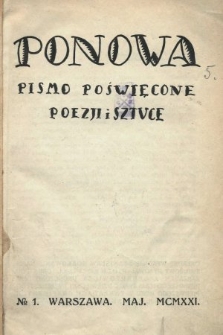 Ponowa : pismo poświęcone poezji i sztuce. 1921, nr 1