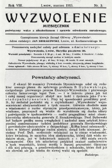Wyzwolenie : miesięcznik poświęcony walce z alkoholizmem i sprawie odrodzenia narodowego. 1913, nr 3