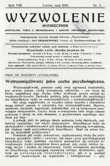 Wyzwolenie : miesięcznik poświęcony walce z alkoholizmem i sprawie odrodzenia narodowego. 1913, nr 5