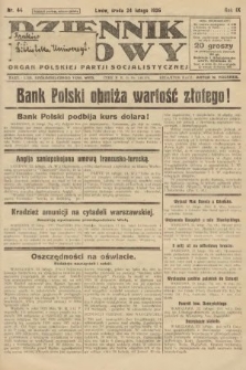 Dziennik Ludowy : organ Polskiej Partji Socjalistycznej. 1926, nr 44