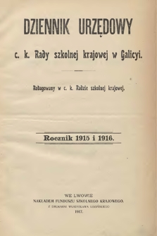 Dziennik Urzędowy C. K. Rady Szkolnej Krajowej w Galicyi. 1916 [całość]