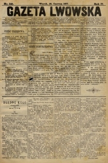 Gazeta Lwowska. 1887, nr 145