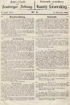 Amtsblatt zur Lemberger Zeitung = Dziennik Urzędowy do Gazety Lwowskiej. 1863, nr 1