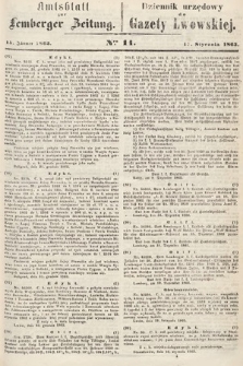 Amtsblatt zur Lemberger Zeitung = Dziennik Urzędowy do Gazety Lwowskiej. 1863, nr 11