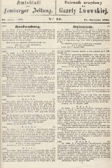 Amtsblatt zur Lemberger Zeitung = Dziennik Urzędowy do Gazety Lwowskiej. 1863, nr 16