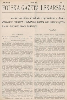Polska Gazeta Lekarska : dawniej Gazeta Lekarska, Przegląd Lekarski oraz Czasopismo Lekarskie i Lwowski Tygodnik Lekarski. 1931, nr 19 i 20
