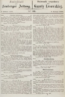 Amtsblatt zur Lemberger Zeitung = Dziennik Urzędowy do Gazety Lwowskiej. 1863, nr 31