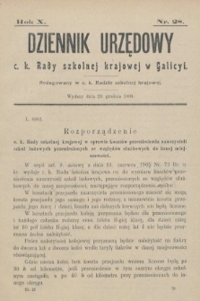 Dziennik Urzędowy c. k. Rady szkolnej krajowej w Galicyi. 1906, nr 28