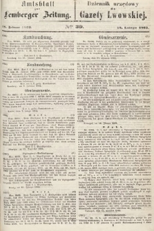 Amtsblatt zur Lemberger Zeitung = Dziennik Urzędowy do Gazety Lwowskiej. 1863, nr 39