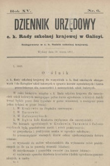Dziennik Urzędowy c. k. Rady szkolnej krajowej w Galicyi. 1911, nr 6