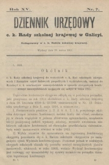 Dziennik Urzędowy c. k. Rady szkolnej krajowej w Galicyi. 1911, nr 7