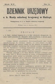 Dziennik Urzędowy c. k. Rady szkolnej krajowej w Galicyi. 1911, nr 9