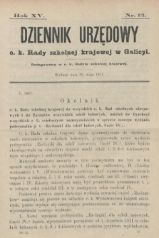 Dziennik Urzędowy c. k. Rady szkolnej krajowej w Galicyi. 1911, nr 13