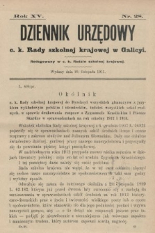 Dziennik Urzędowy c. k. Rady szkolnej krajowej w Galicyi. 1911, nr 28