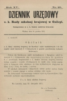 Dziennik Urzędowy c. k. Rady szkolnej krajowej w Galicyi. 1911, nr 29