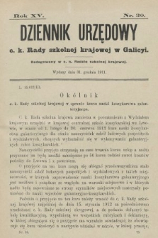 Dziennik Urzędowy c. k. Rady szkolnej krajowej w Galicyi. 1911, nr 30