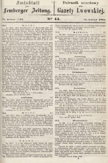 Amtsblatt zur Lemberger Zeitung = Dziennik Urzędowy do Gazety Lwowskiej. 1863, nr 44