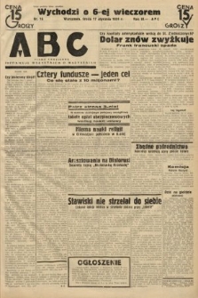 ABC : pismo codzienne : informuje wszystkich o wszystkiem. 1934, nr 16