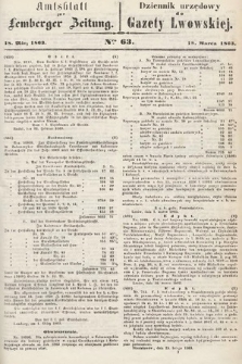 Amtsblatt zur Lemberger Zeitung = Dziennik Urzędowy do Gazety Lwowskiej. 1863, nr 63