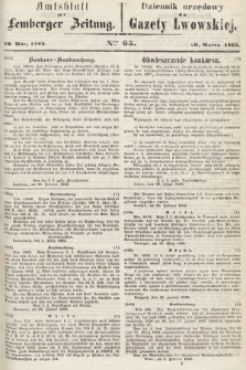Amtsblatt zur Lemberger Zeitung = Dziennik Urzędowy do Gazety Lwowskiej. 1863, nr 65