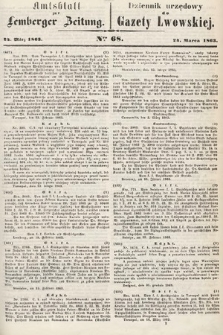 Amtsblatt zur Lemberger Zeitung = Dziennik Urzędowy do Gazety Lwowskiej. 1863, nr 68